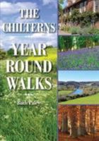 Chilterns Year Round Walks 184674363X Book Cover