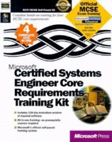 Microsoft Certified System Engineer Core Requirements Training Kit