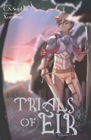 Trials of Eir: Volume 1 Light Novel B08RKP8M96 Book Cover