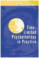 Time Limited Psychotherapy in Practice 1583911405 Book Cover