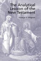 The Analytical Greek Lexicon of the New Testament 1933993510 Book Cover