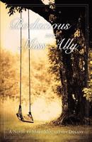 Bodacious and Miss Ally 0983918635 Book Cover