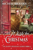 A Wish for Christmas 1724353543 Book Cover