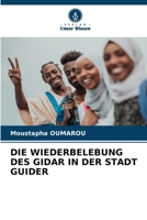 Die Wiederbelebung Des Gidar in Der Stadt Guider (German Edition) 6208023971 Book Cover