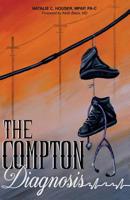 The Compton Diagnosis 0692150013 Book Cover