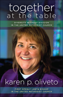 Together at the Table: Diversity without Division in The United Methodist Church 0664263607 Book Cover