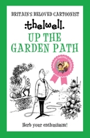 Up the Garden Path 0417010206 Book Cover