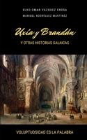 Uxía y Brandán y otras historias galaicas B08X5WCXW1 Book Cover