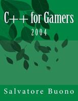 C++ for Gamers: 2004 1724452703 Book Cover