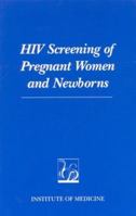 HIV Screening of Pregnant Women and Newborns 030907861X Book Cover