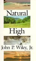 Natural High 0874516242 Book Cover