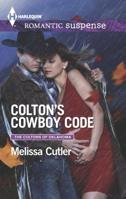 Colton's Cowboy Code 0373279264 Book Cover