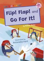 Flip! Flap! and Go For It! 184886874X Book Cover