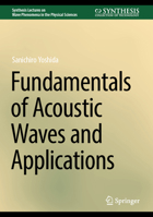 Fundamentals of Acoustic Waves and Applications 3031481992 Book Cover