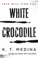 White Crocodile 0316374008 Book Cover