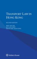 Transport Law in Hong Kong B0CGLCCS87 Book Cover