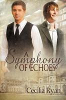 A Symphony of Echoes 1614955093 Book Cover