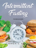 Intermittent fasting: For beginners 1008915564 Book Cover