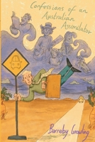 Confessions of an Australian Assimilator 1804392650 Book Cover