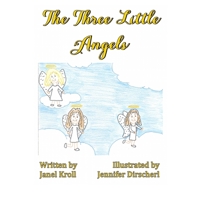 The Three Little Angels 0646833960 Book Cover