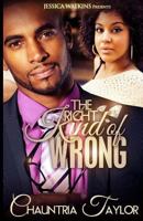 The Right Kind of Wrong 1502756897 Book Cover