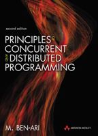 Principles of Concurrent and Distributed Programming: Algorithms and Models (Prentice-Hall International Series in Computer Science) 032131283X Book Cover