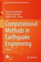 Computational Methods in Earthquake Engineering: Volume 2 940076572X Book Cover