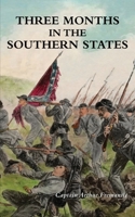 Three Months in the Southern States 1474539157 Book Cover