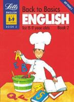 Back to Basics: English 8-9 Book 2: English for 8-9 Year Olds Bk. 2 1857583701 Book Cover