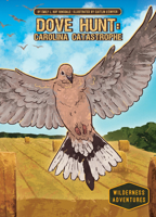 Caza de Palomas: Catástrofe En Carolina (Dove Hunt: Carolina Catastrophe) 1098237137 Book Cover