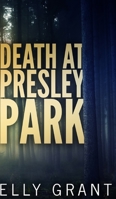 Death at Presley Park 4824108411 Book Cover