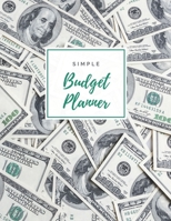 Simple Budget Planner: 12 Month Budget Planner Money Saving Challenge Monthly Bill Tracker Simple Budget Tracker Expense Tracker Happy Planner Notebook Monthly Money Goals Tracker 1697573339 Book Cover