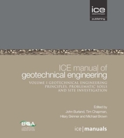 Ice Manual of Geotechnical Engineering Vol 1: Geotechnical Engineering Principles, Problematic Soils and Site Investigation 0727757075 Book Cover