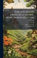 Fabulae Aesopi graecaè et latinè, nunc denuo selectae (Dutch Edition) 1024186695 Book Cover