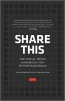 Share This: The Social Media Handbook for PR Professionals 111840484X Book Cover