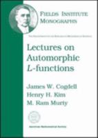 Lectures on Automorphic L-Functions (Fields Institute Monographs, 20) 0821835165 Book Cover