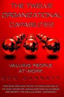 The Twelve Organizational Capabilities: Valuing People at Work 0006388965 Book Cover