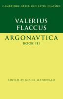 Valerius Flaccus: Argonautica Book III 1107697263 Book Cover