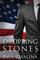 Dropping Stones 1502855755 Book Cover