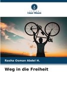 Weg in die Freiheit (German Edition) 6207680502 Book Cover