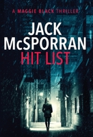 Hit List (2) (Maggie Black) 1912382156 Book Cover