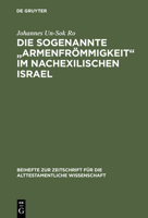 Die Sogenannte "Armenfrommigkeit" Im Nachexilischen Israel 3110174715 Book Cover