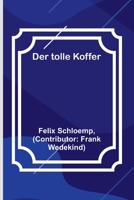 Der tolle Koffer 9356789878 Book Cover