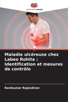 Maladie ulcéreuse chez Labeo Rohita : Identification et mesures de contrôle 6204146289 Book Cover