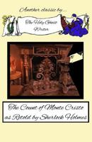 The Count of Monte Cristo as Retold by Sherlock Holmes 1490927301 Book Cover
