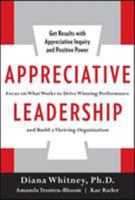 Appreciative Leadership 0071714065 Book Cover