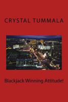 Blackjack Winning Attitude! 1979019576 Book Cover