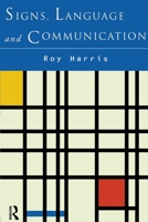 Signs, Language and Communication 041551343X Book Cover