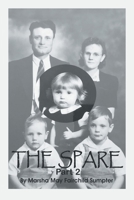 The Spare: Part 2 B0CTM6PC1X Book Cover