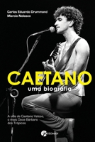 Caetano - Uma Biografia 8555030455 Book Cover